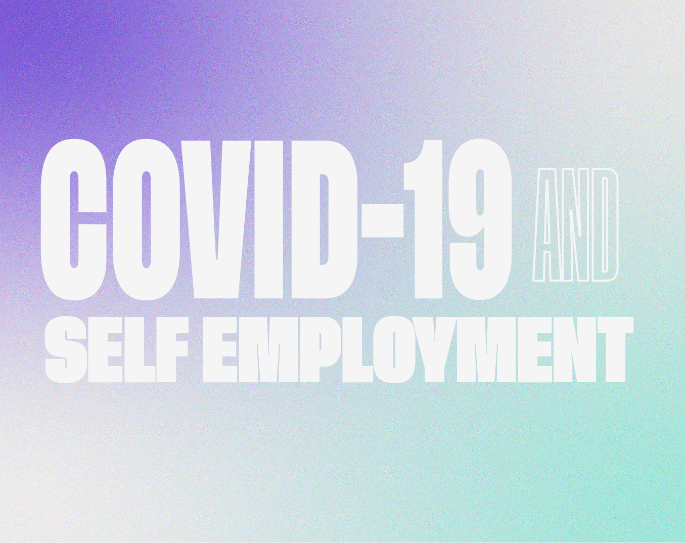 Covid-19 and Self-Employment