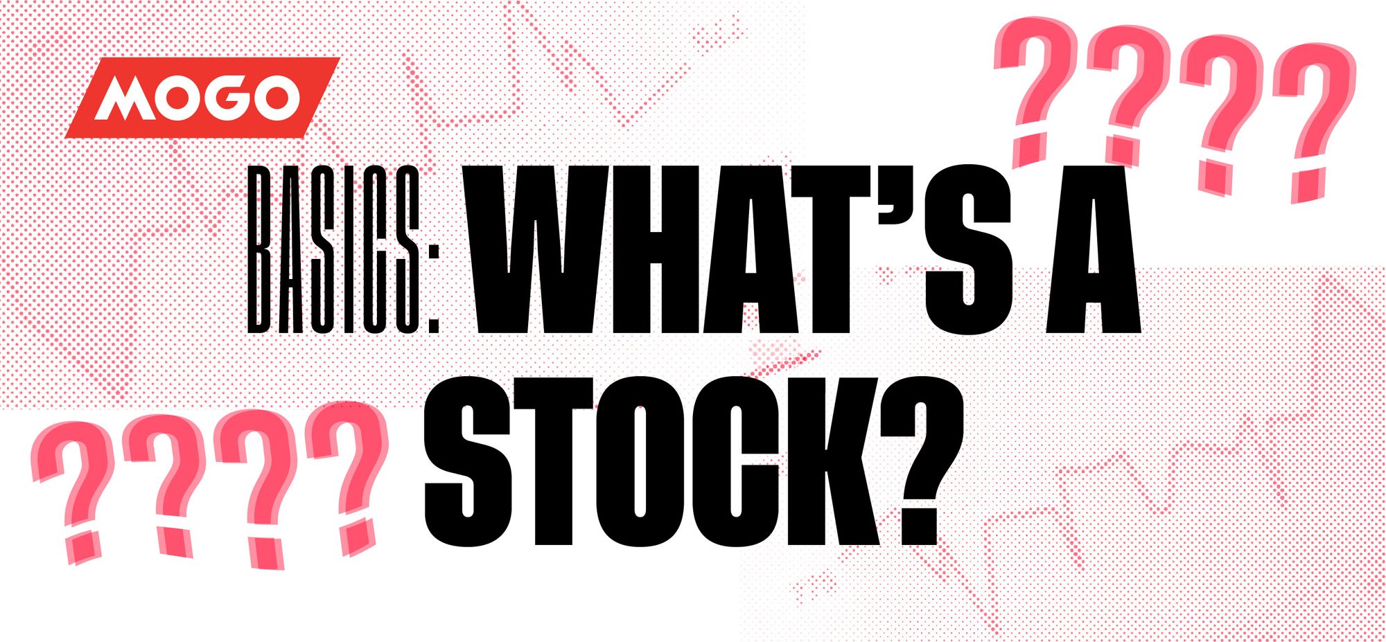 What’s a Stock?