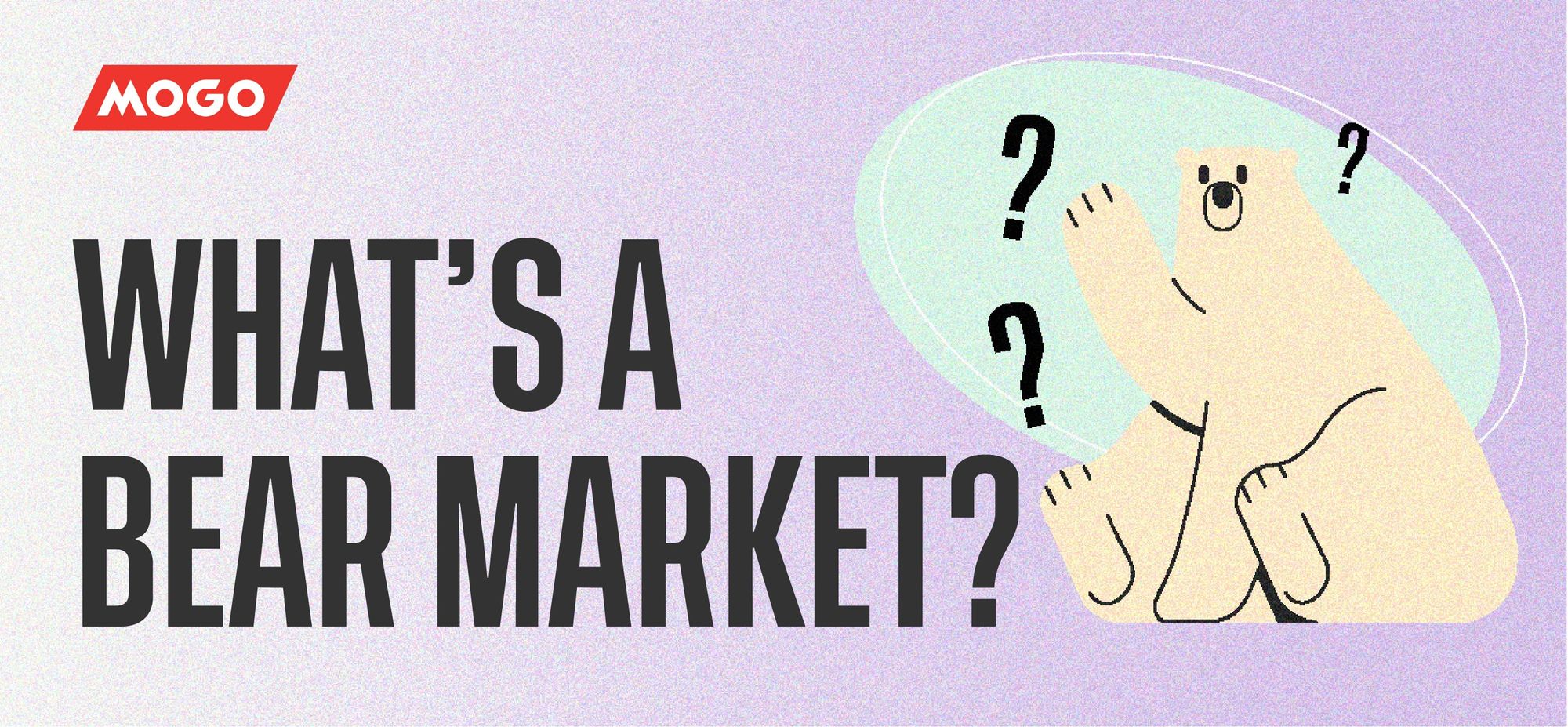 What’s a Bear Market?