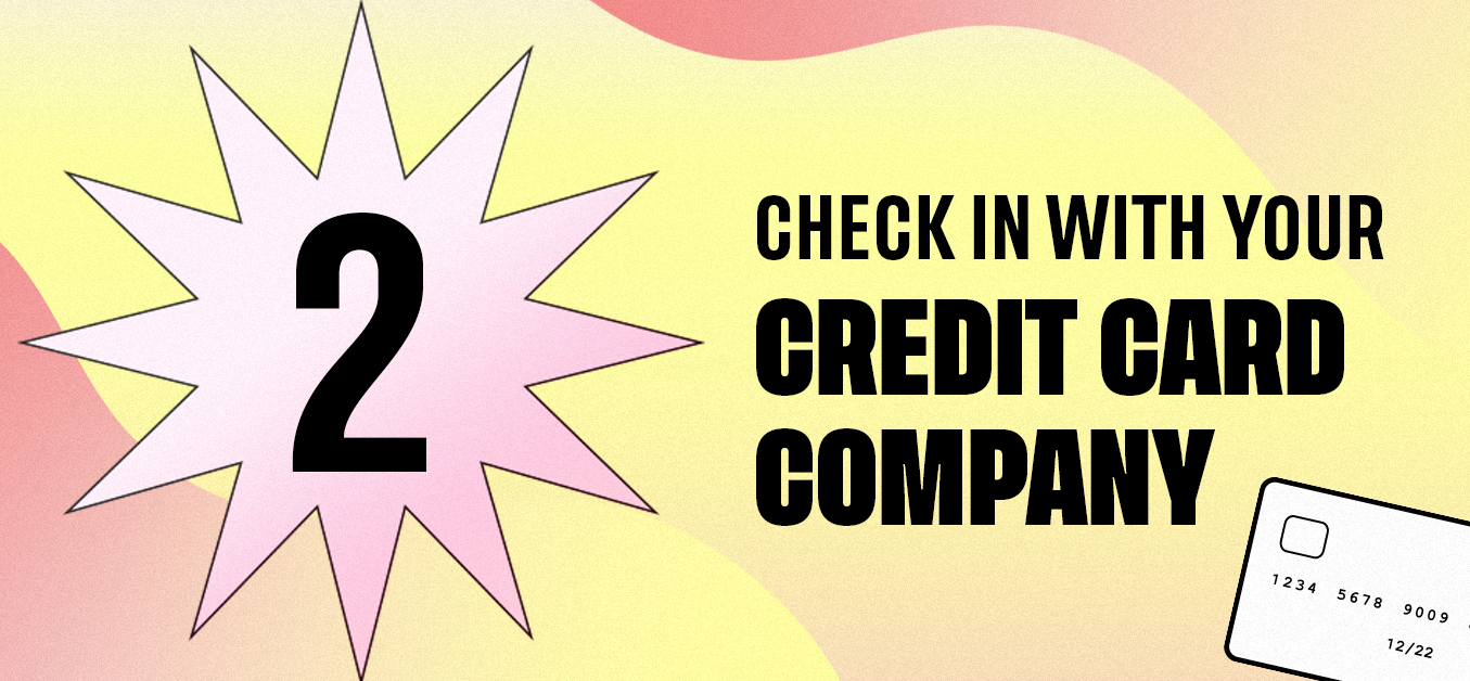 Check in With Your Credit Card Company