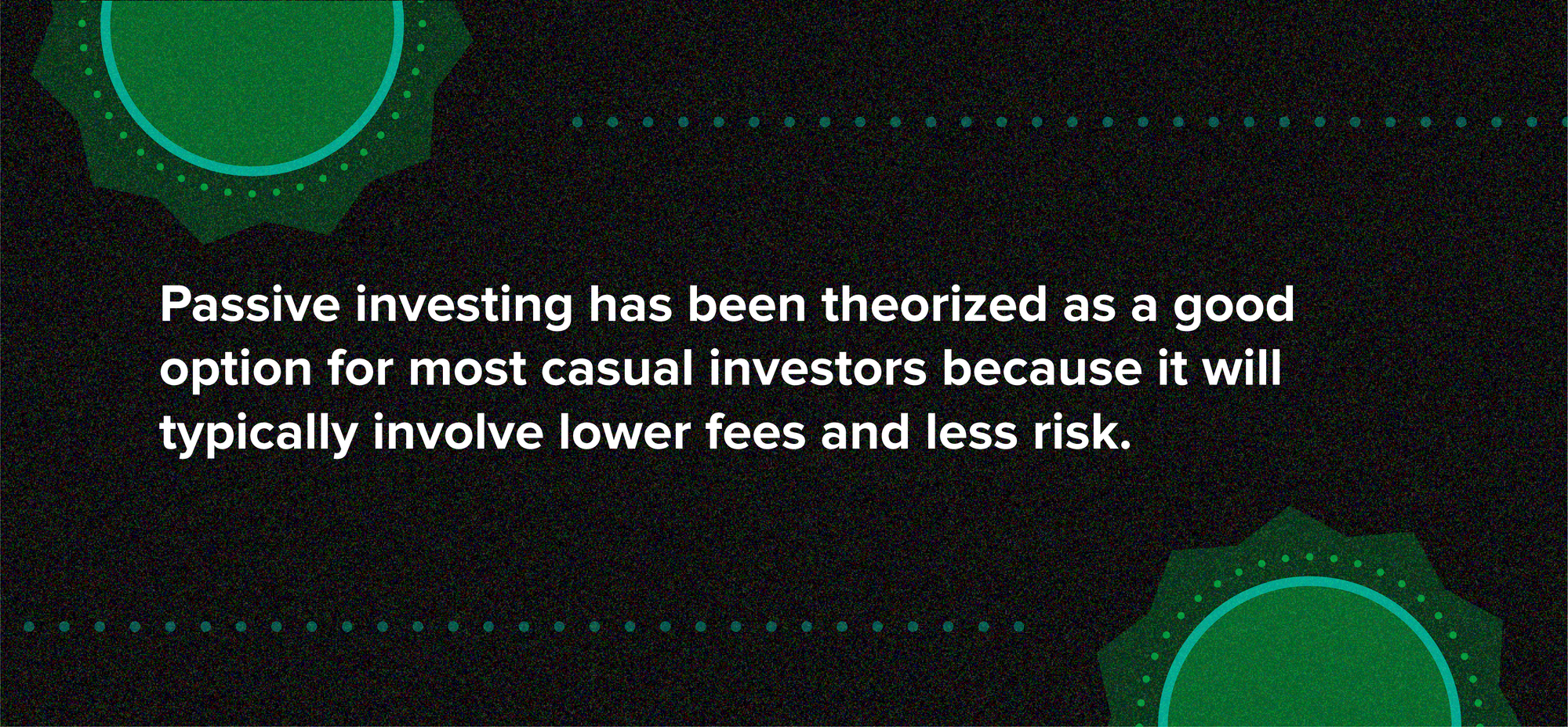 What’s Better: Passive or Active Investing?